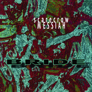 The Bride- Scarecrow Messiah - Shockwave Blue