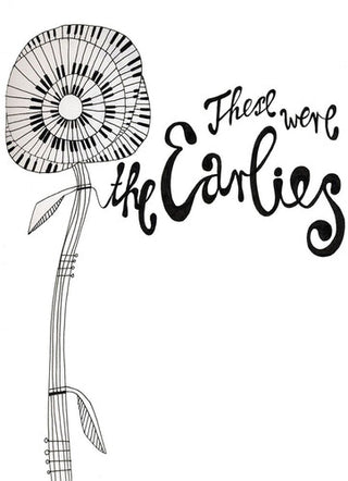 The Earlies- These Were the Earlies