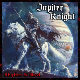 Jupiter Knight- Rhythm & Blood