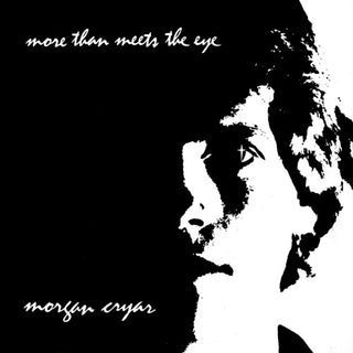 Morgan Cryar- More Than Meets the Eye