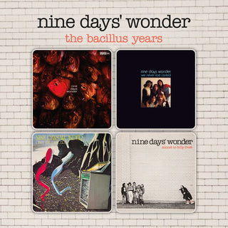 Nine Days' Wonder- The Bacillus Years