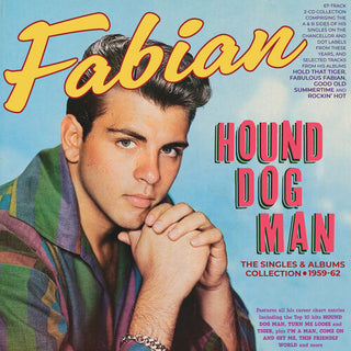 Fabian- Hound Dog Man: The Singles & Albums Collection
