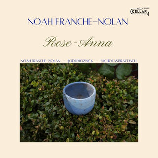 Noah Franche-Nolan- Rose-anna