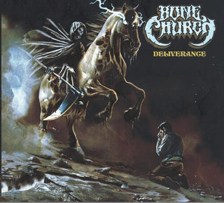 Bone Church- Deliverance