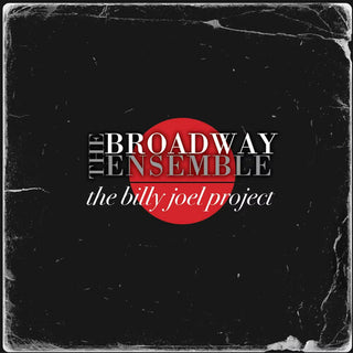 Broadway Ensemble- The Billy Joel Project