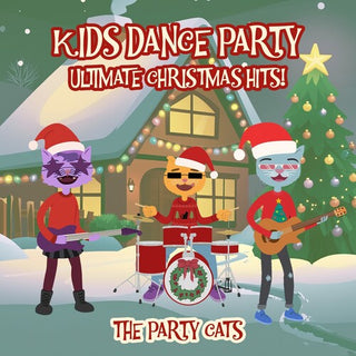 The Party Cats- Kids Dance Party: Ultimate Christmas Hits!