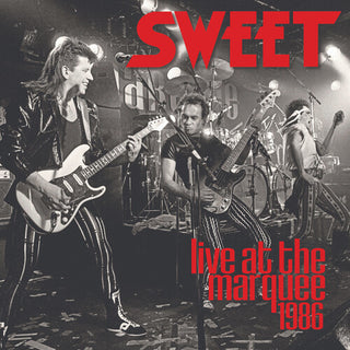 Sweet- Live at the Marquee 1986
