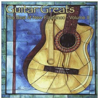 the album cover for Guitar Greats - Guitar Greats, Vol. 2: The Best Of New Flamenco