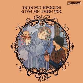 Duncan Browne- Give Me Take You