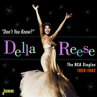 the album cover for Della Reese - Don't You Know: The Rca Singles 1959-1962 (Uk)