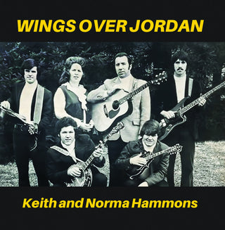 the album cover for Hammons, Keith / Hammons, Norma - Wings Over Jordan