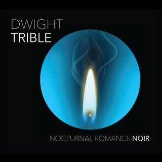 Dwight Trible- Nocturnal Romance Noir (CD)