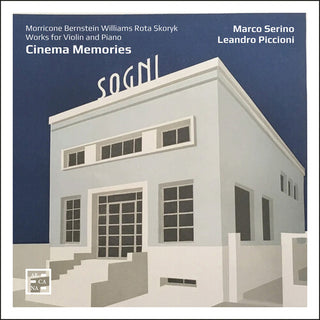 Marco Serino- Cinema Memories - Morricone, Williams, Bernstein, Rota & Skoryk