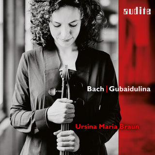 Ursina Maria Braun- Bach & Gubaidulina