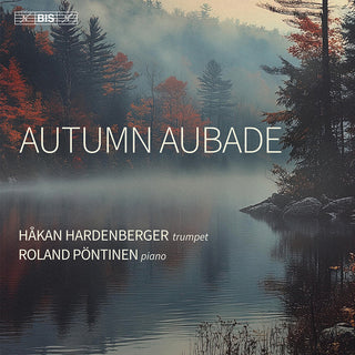 the album cover for Hakan Hardenberger - Autumn Aubade