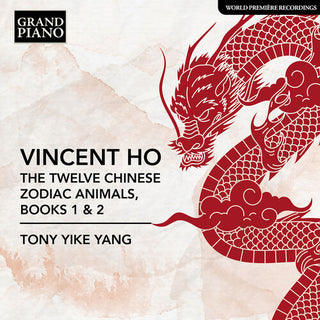 Tony Yike Yang- Vincent Ho: The Twelve Chinese Zodiac Animals, Books 1 & 2