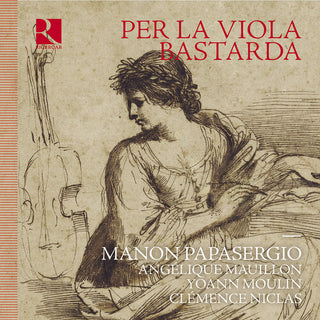 Manon Papasergio- Per la Viola Bastarda