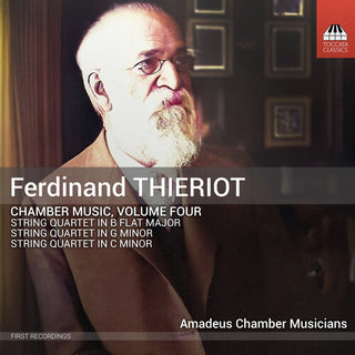 Dmitry Daniel Askerov- Ferdinand Thieriot: Chamber Music, Vol. 4