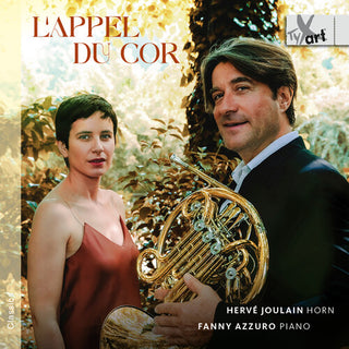 Herve Joulain- L’appel du Cor - Works for Horn and Piano (CD)