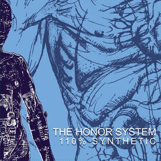 The Honor System- 110% Synthetic
