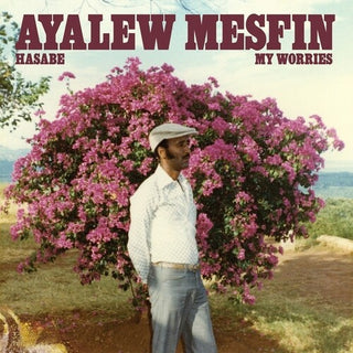 Ayalew Mesfin- Hasabe - My Worries