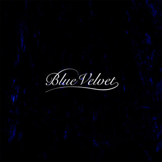 the album cover for Unknown Artist - Blue Velvet (Original Soundtrack)