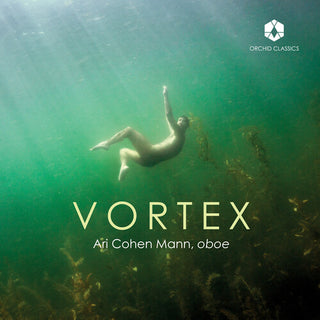 Ari Cohen Mann- Vortex