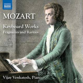 Vijay Venkatesh- Mozart: Keyboard Works