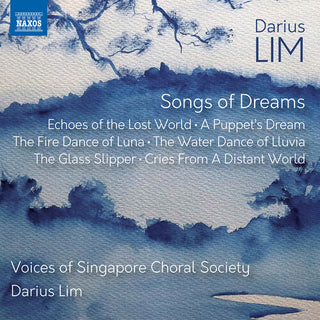 Nicole Lee- Darius Lim: Songs of Dreams