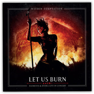 Within Temptation- Let Us Burn: Elements & Hydra Live in Concert