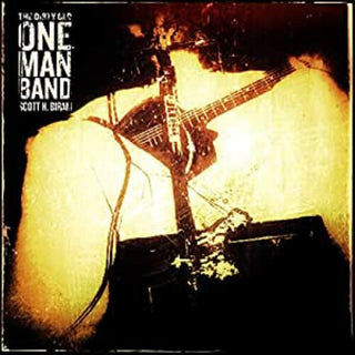 Scott Biram H- Dirty Old One Man Band