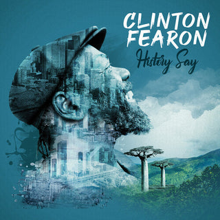 Clinton Fearon- History Say