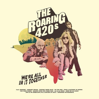 Roaring 420s- We're All In It Together