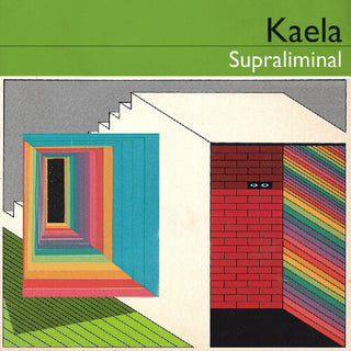 Kaela- Supraliminal