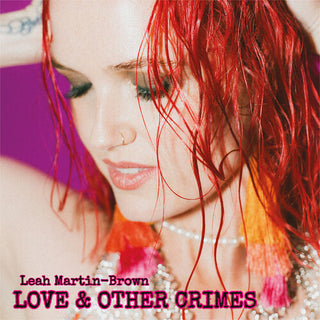 Leah Martin-Brown- Love & Other Crimes