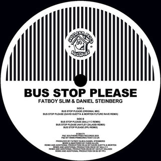 Fatboy Slim- Bus Stop Please (Remixes)