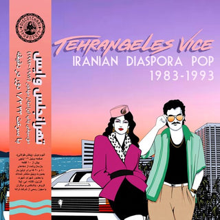 Various Artists- Tehrangeles Vice - Iranian Diaspora Pop 1983-1993 (Various Artists) (Vinyl)