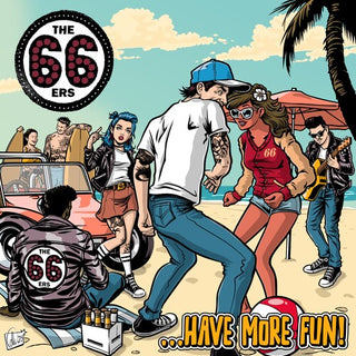66Ers- Have More Fun