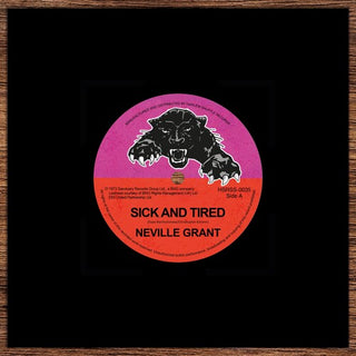Neville Grant- Sick And Tired / Black Man's Time