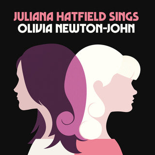Juliana Hatfield- Juliana Hatfield Sings Olivia Newton-John (Indie Exclusive) Mystery Color