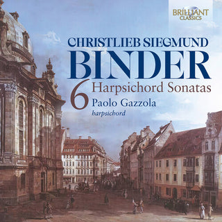 Paolo Gazzola- C.S. Binder: Six Harpsichord Sonatas (CD)