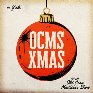 the album cover for Old Crow Medicine Show - OCMS Christmas [Indie Exclusive Green Colored Vinyl]