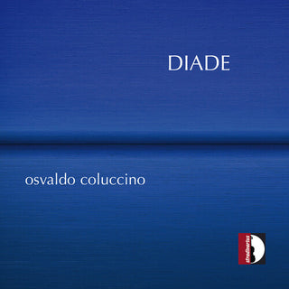 Rocco Carbonara- Osvaldo Coluccino: Diade (Various Artists) (CD)
