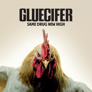 the album cover for Gluecifer - Same Drug New High [Digipak]