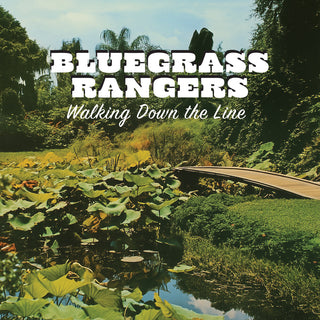 the album cover for Bluegrass Rangers - Walking Down The Line (Mod)