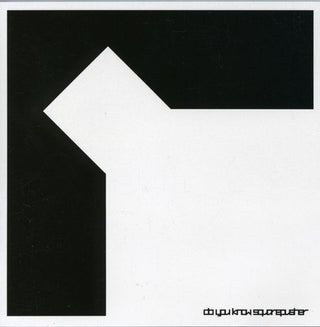 the album cover for Squarepusher - Do You Know Squarepusher