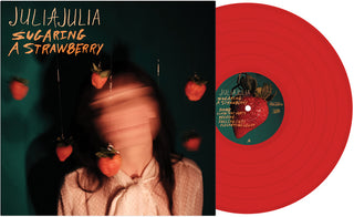 the album cover for Julia Julia - Sugaring A Strawberry - Red [Colored Vinyl] (Red)