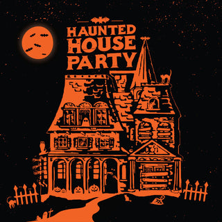 the album cover for Haunted House Party - Haunted House Party - Special Edition [180 Gram]