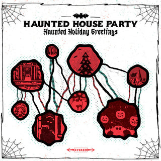 the album cover for Haunted House Party - Haunted Holiday Greetings [180 Gram]