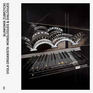 the album cover for Slawomir Zubrzycki - Viola Organista: Monologues & Dialogues
